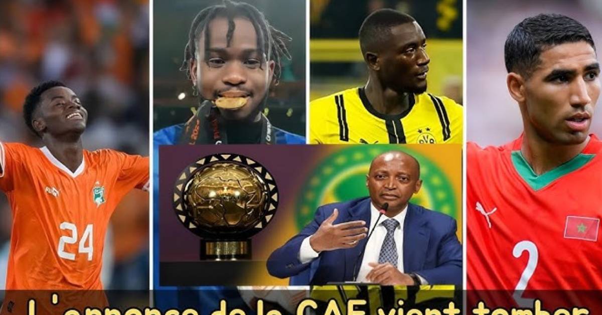 Ballon d’Or africain 2024 : les prétendants selon la rédaction.